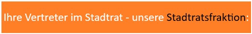 Unsere Stadtratsfraktion: